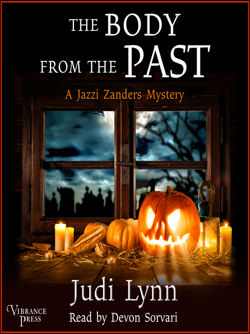 Title details for The Body from the Past by Judi Lynn - Available